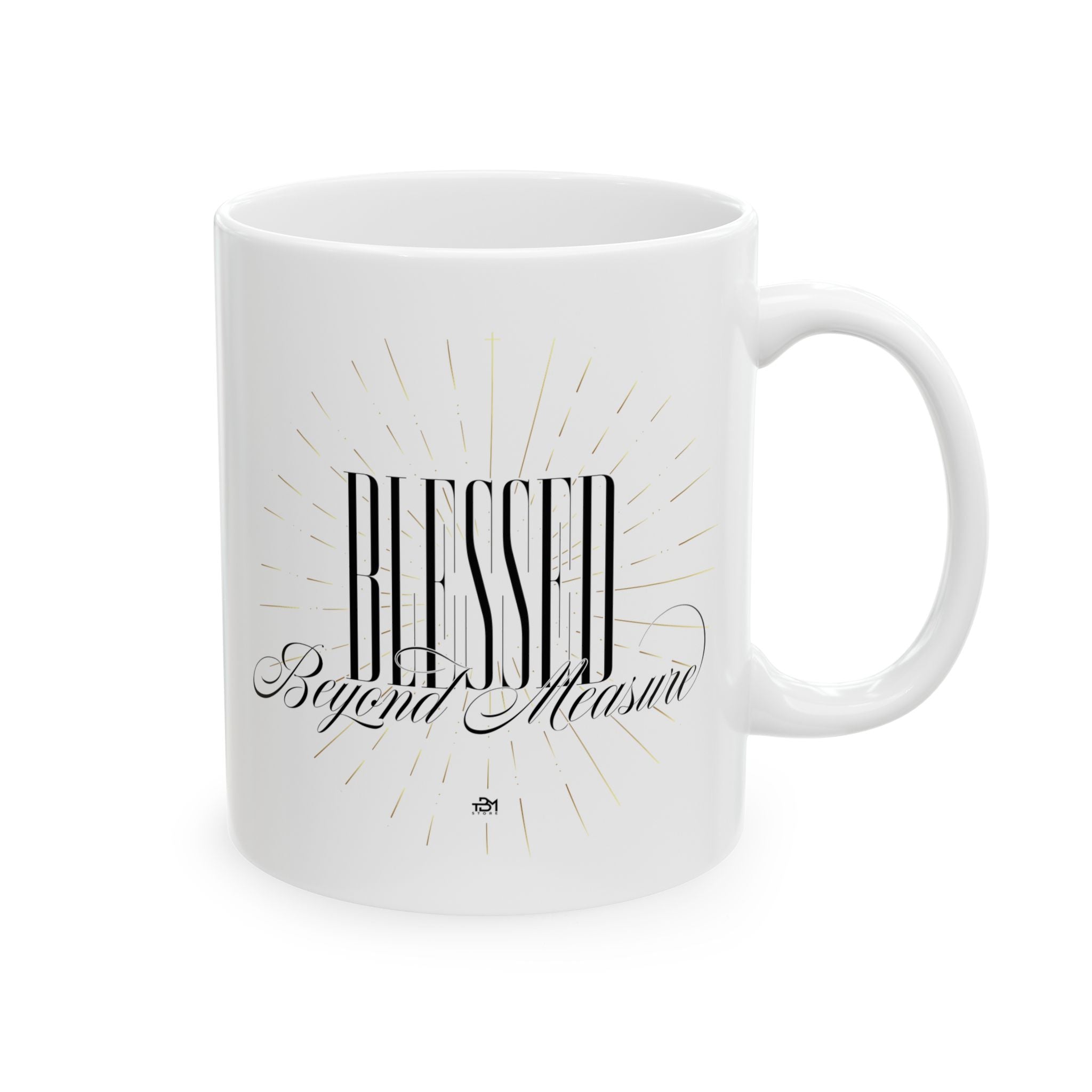 BLESSED BEYOND Ceramic Mug, (11oz, 15oz)