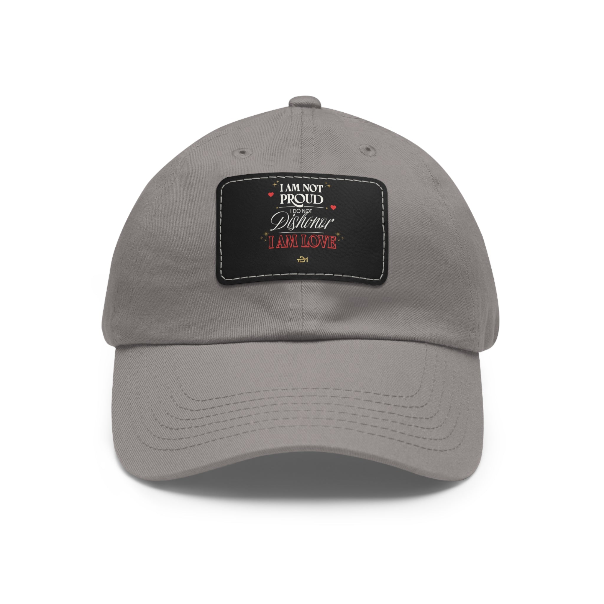I am Not Proud Dad Hat with Leather Patch (Rectangle)