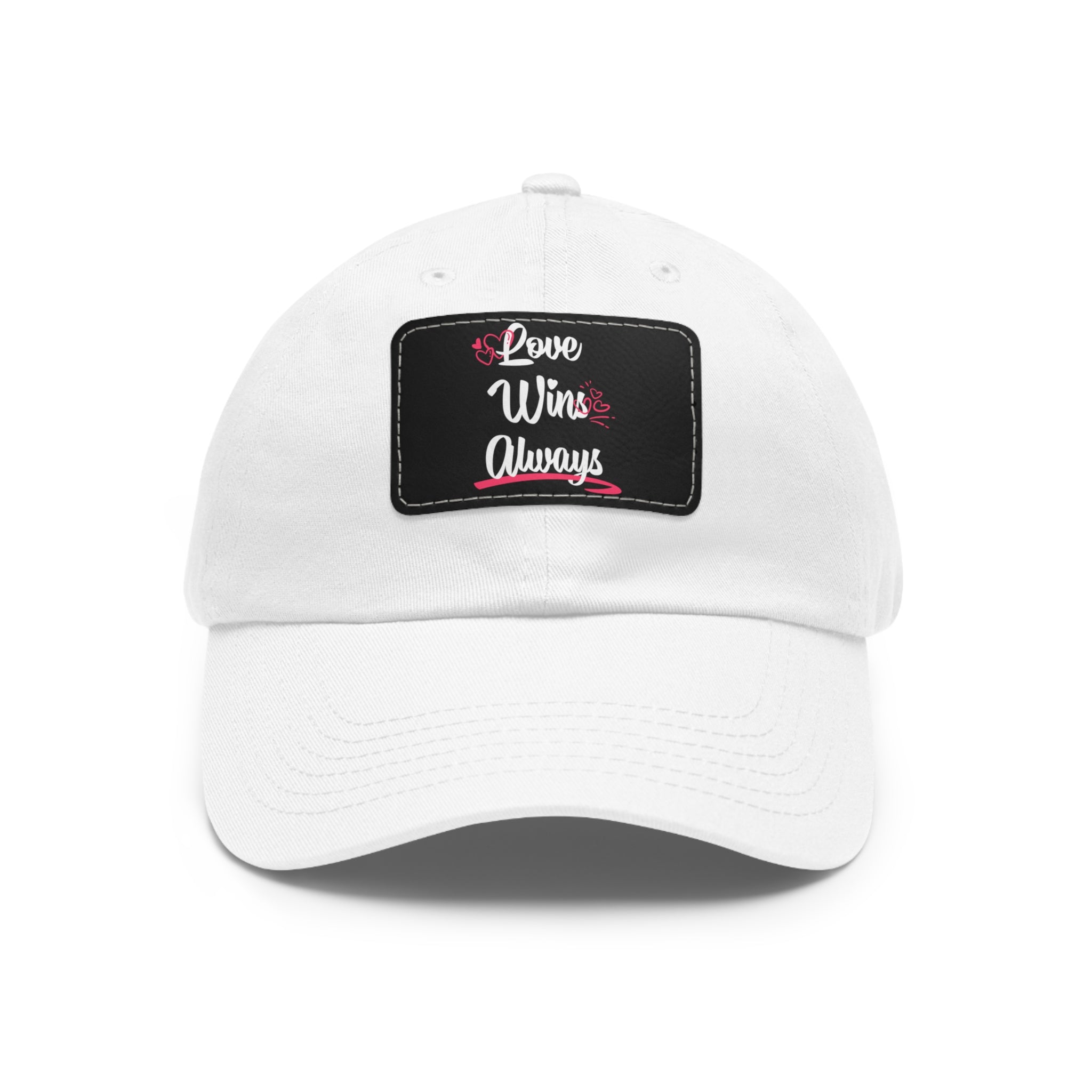 Love Win Always Dad Hat with Leather Patch (Rectangle)