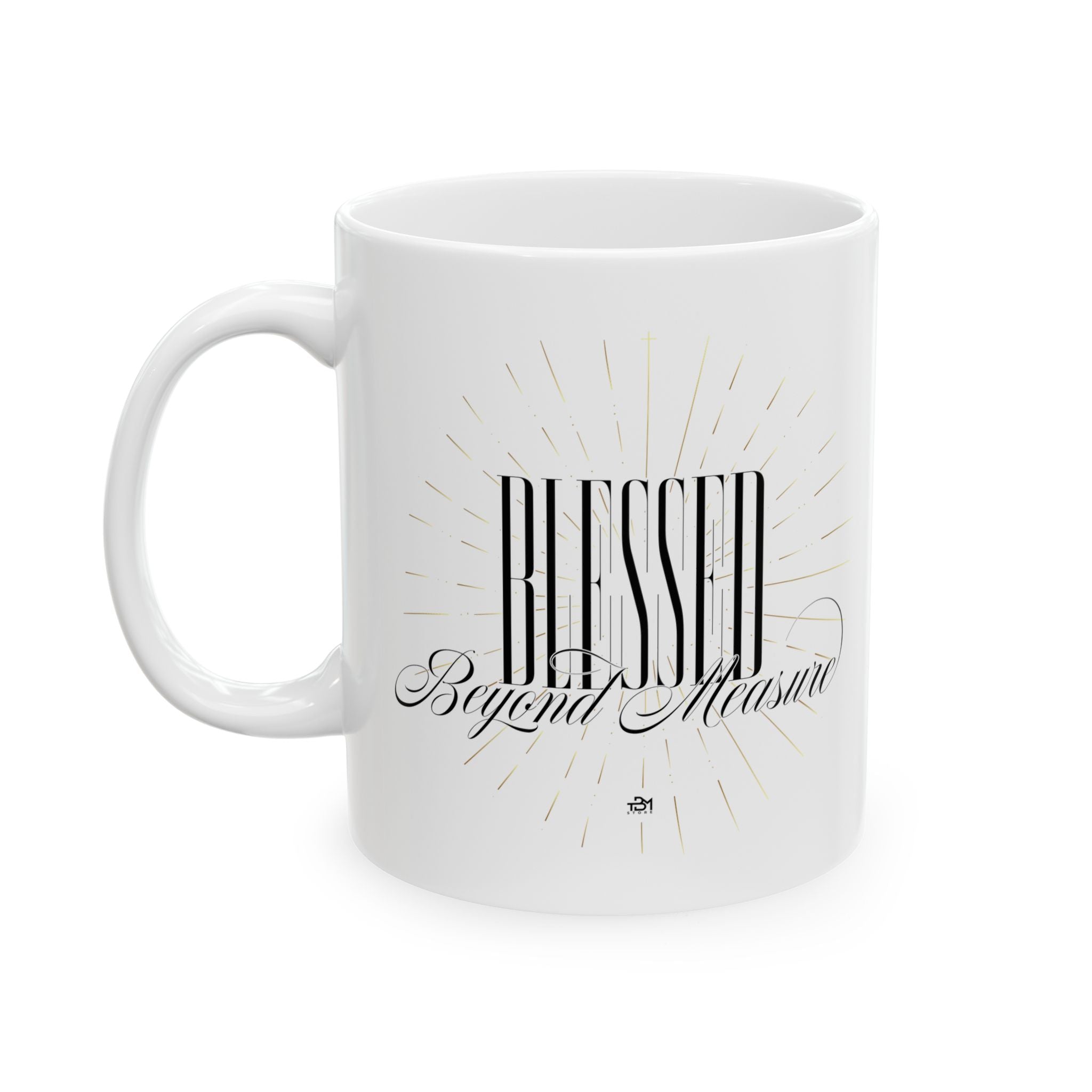 Blessed Beyond Ceramic Mug, (11oz, 15oz) - TBM
