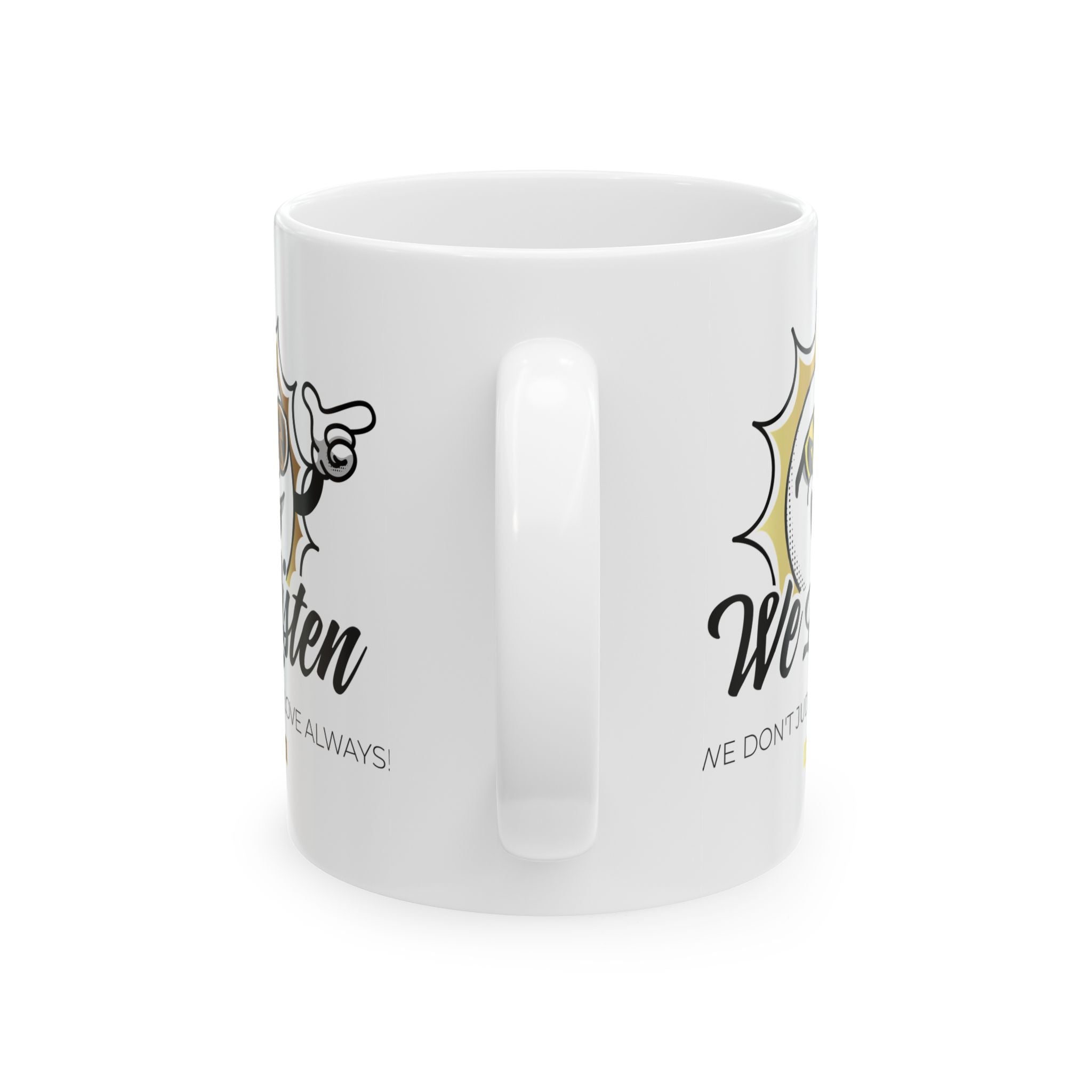 Copy of Copy of Ceramic Mug, (11oz, 15oz) - TBM