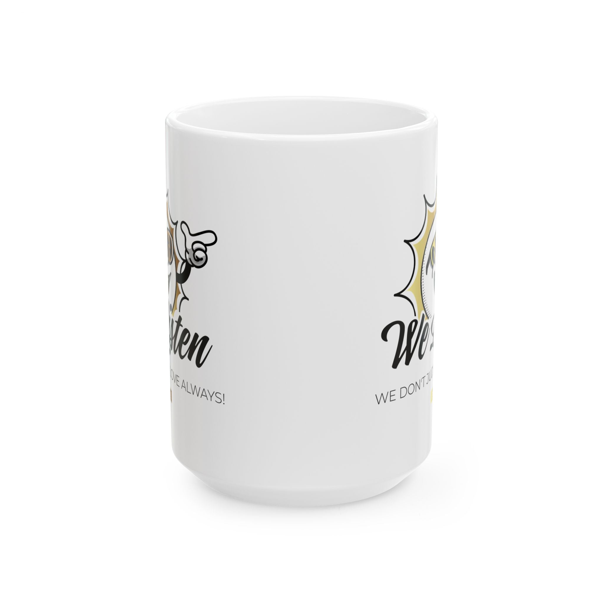 Copy of Copy of Ceramic Mug, (11oz, 15oz) - TBM