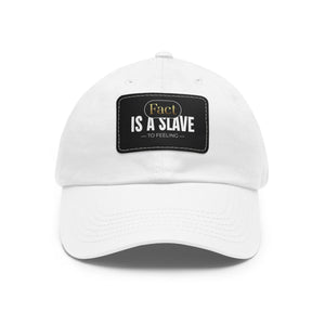 fact Is A Slave Dad Hat with Leather Patch (Rectangle) - TBM
