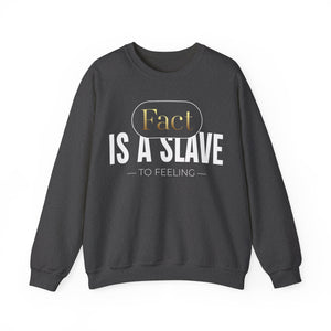 Fact Is A Slave Unisex Heavy Blend™ Crewneck Sweatshirt - TBM