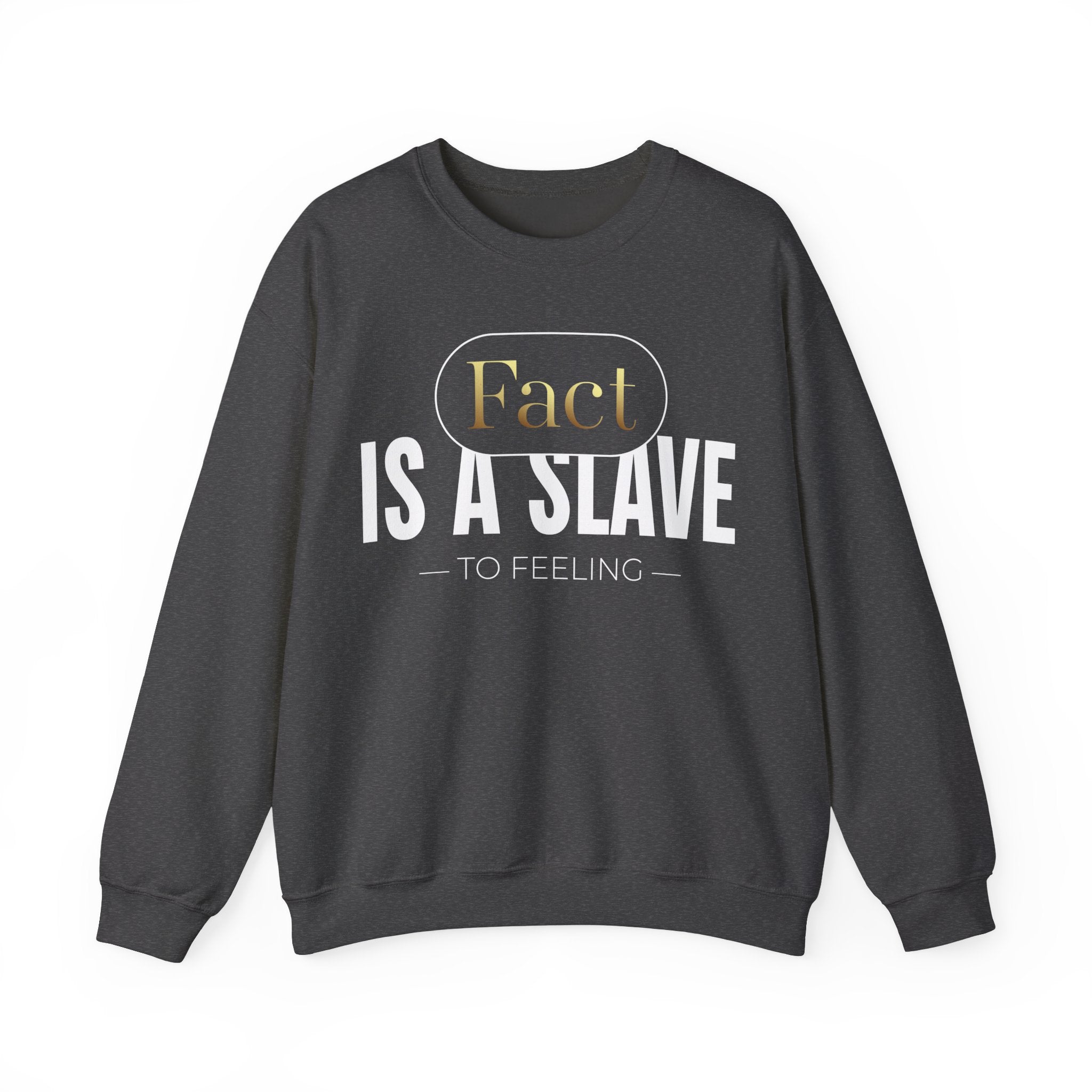 Fact Is A Slave Unisex Heavy Blendβ’ Crewneck Sweatshirt - TBM