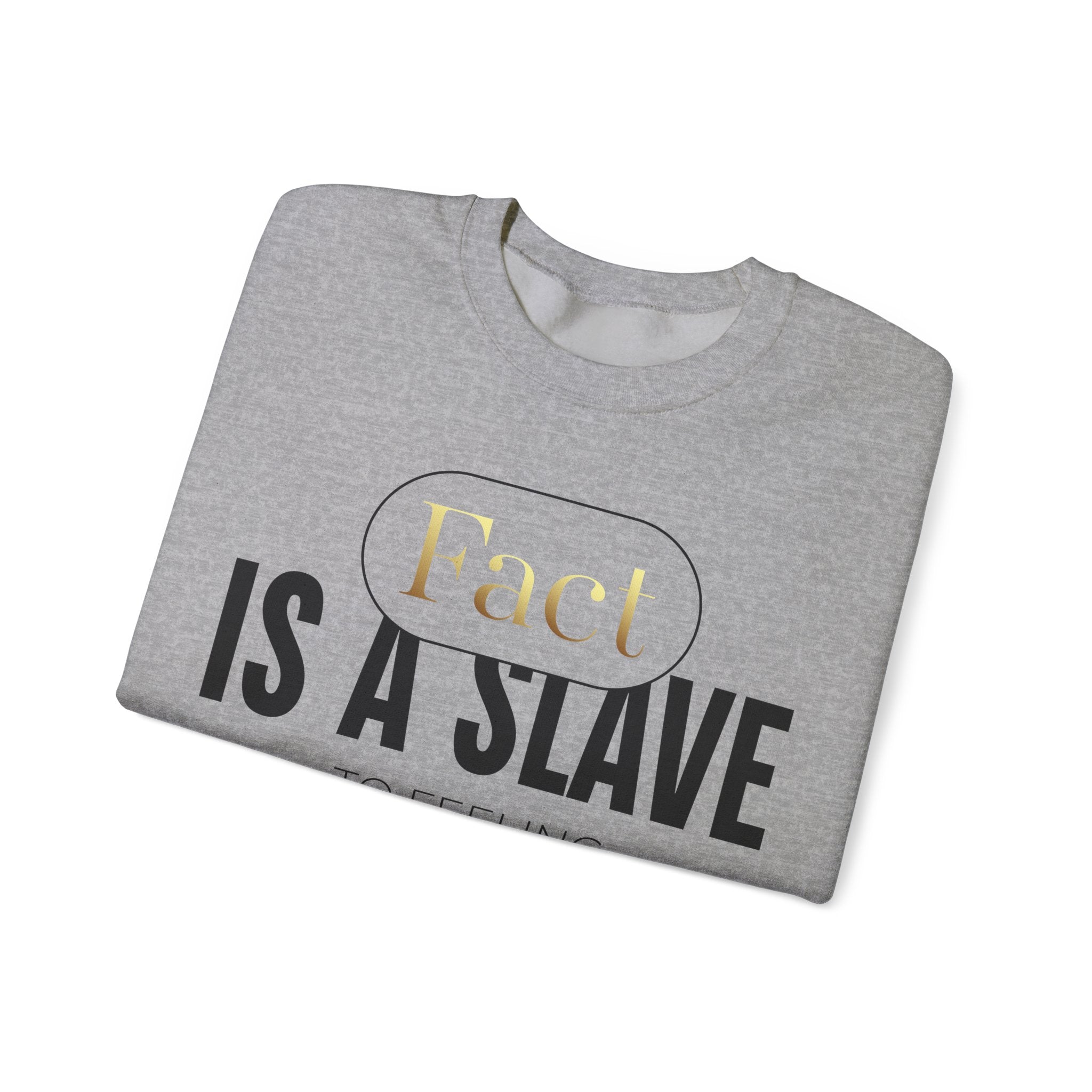 FACT IS A SLAVE Unisex Heavy Blendβ’ Crewneck Sweatshirt - TBM