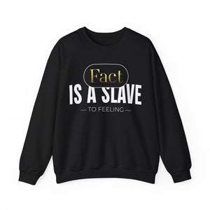 Fact Is A Slave Unisex Heavy Blend™ Crewneck Sweatshirt - TBM