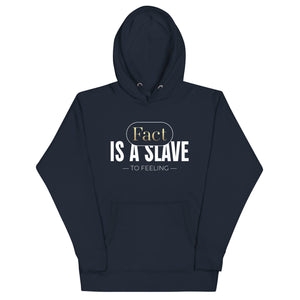 Fact Is A Slave Unisex Hoodie - TBM