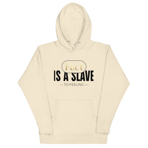Fact Is Slave Unisex Hoodie - TBM