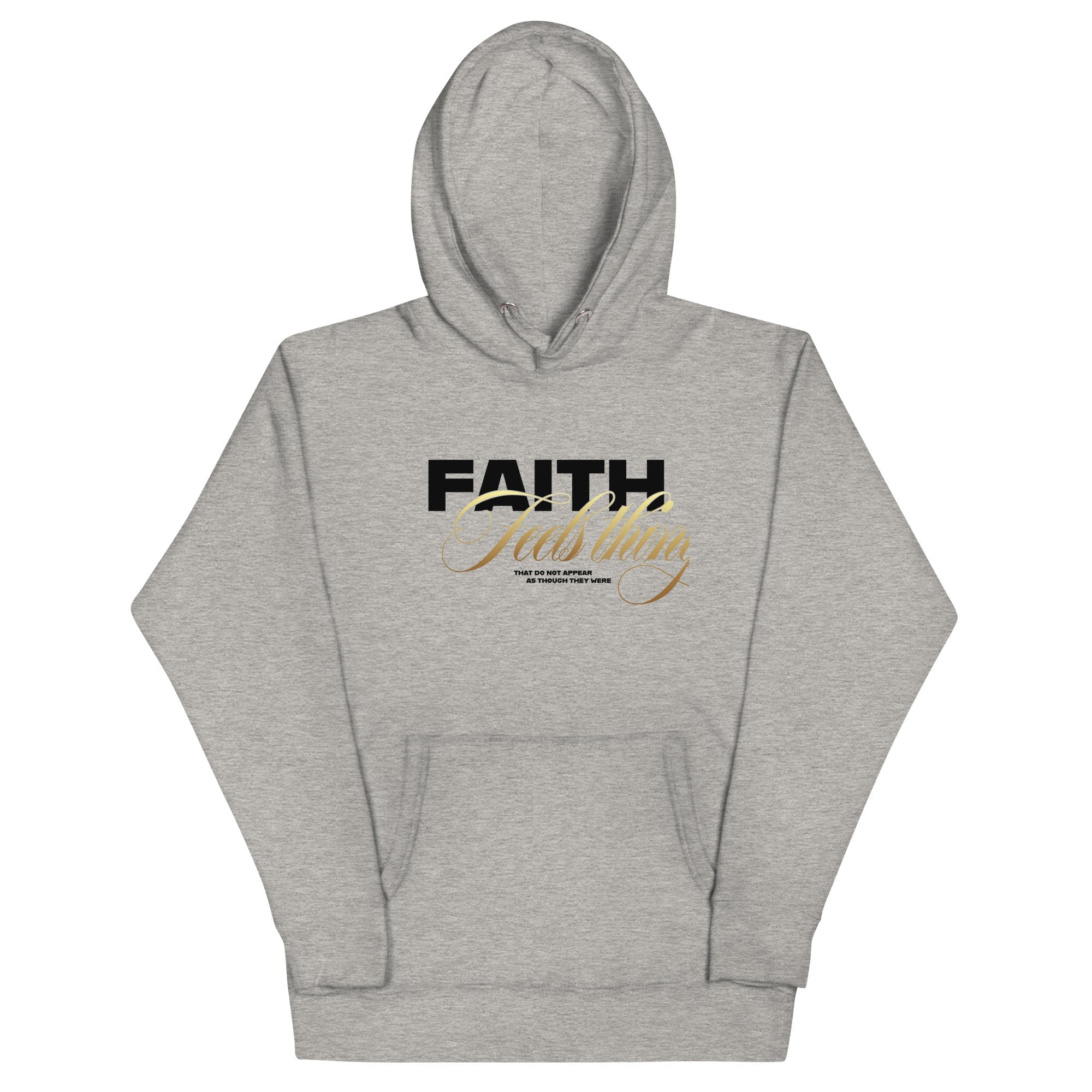 Faith Always Unisex Hoodie - TBM