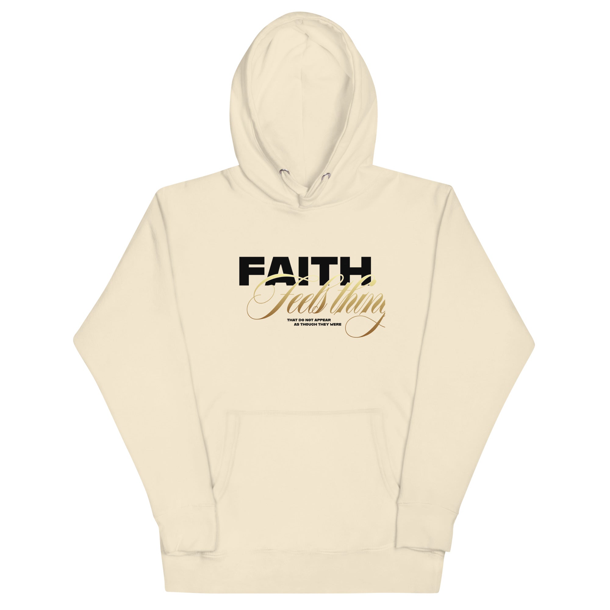 Faith Always Unisex Hoodie - TBM