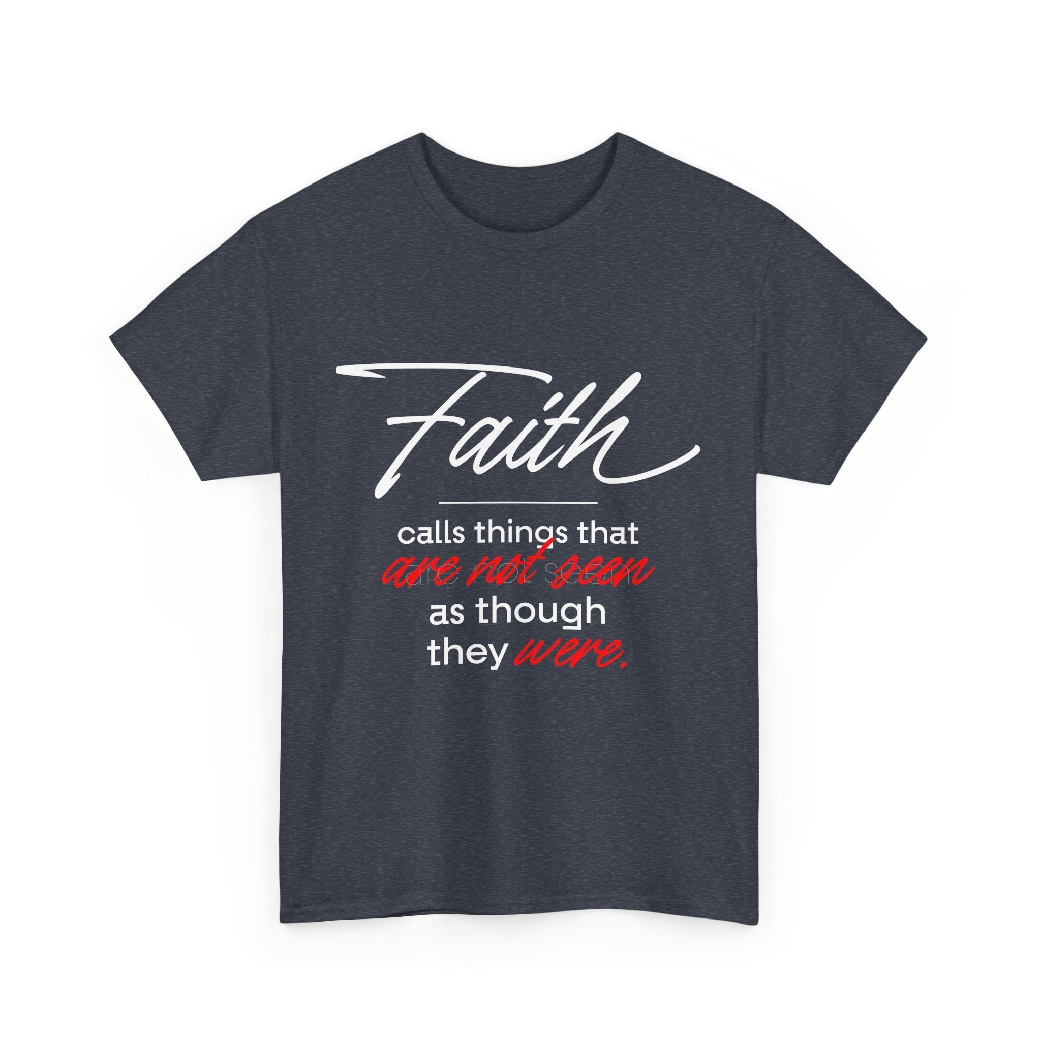 Faith Calls thing Unisex Heavy Cotton Tee - TBM