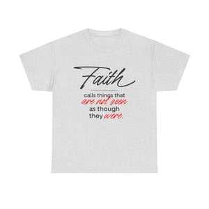 Faith Calls thing Unisex Heavy Cotton Tee - TBM