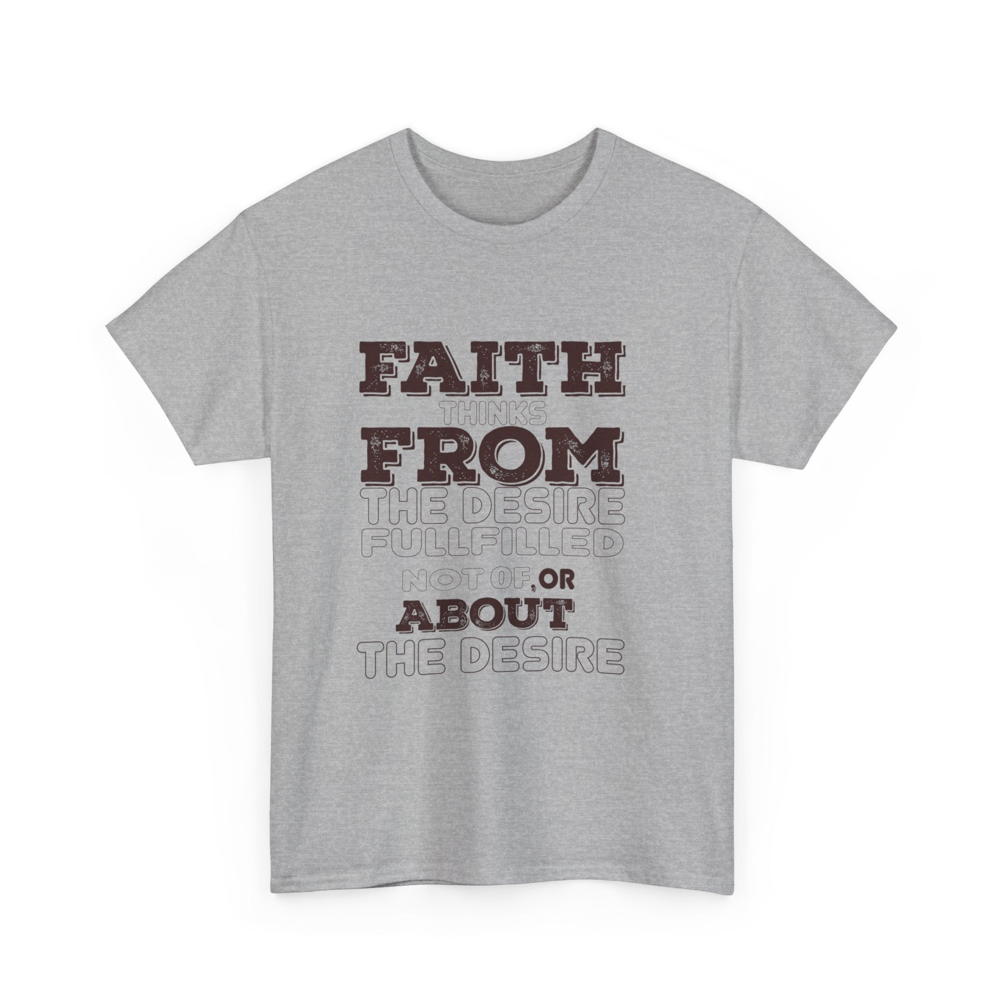 Faith From Unisex Heavy Cotton Tee - TBM