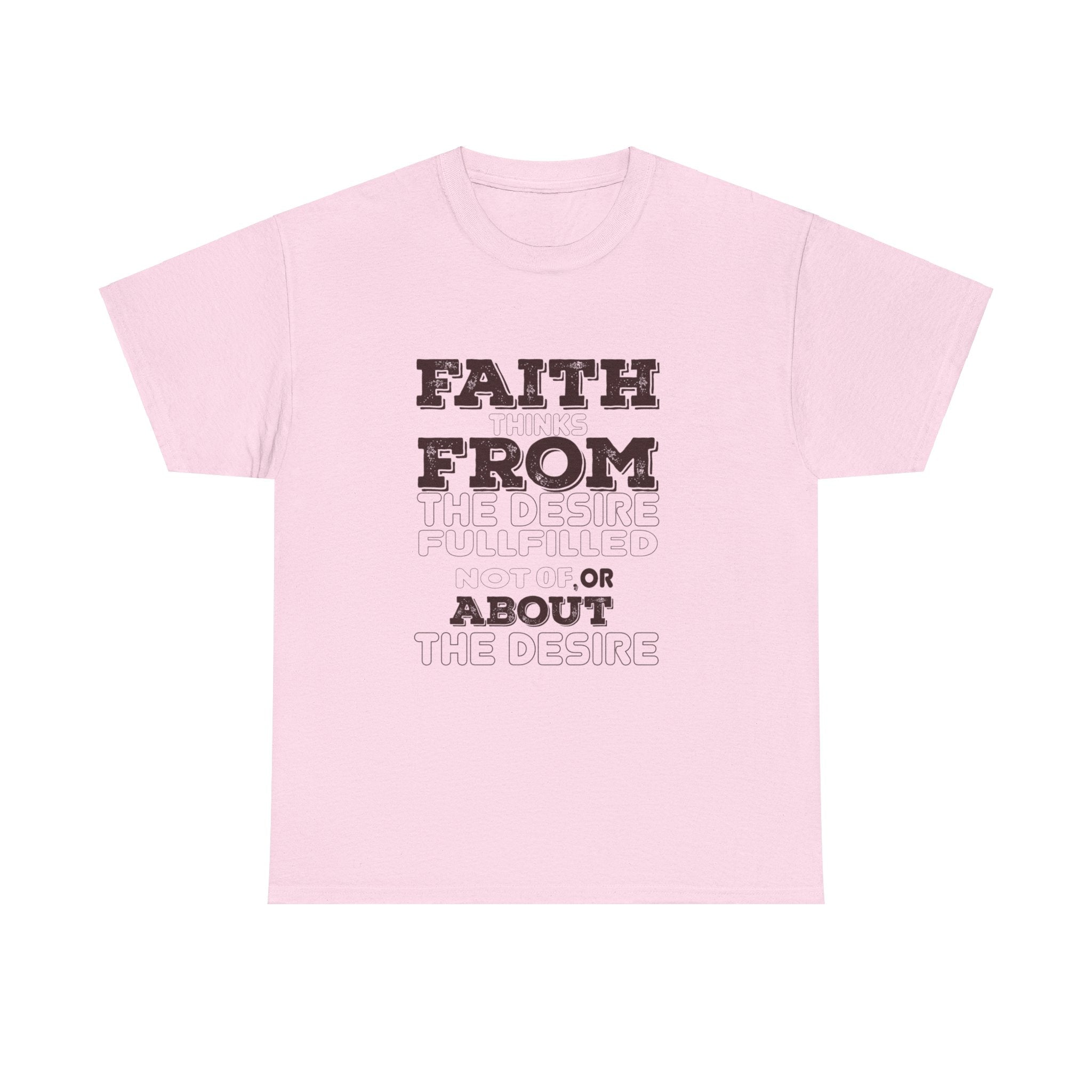 Faith From Unisex Heavy Cotton Tee - TBM