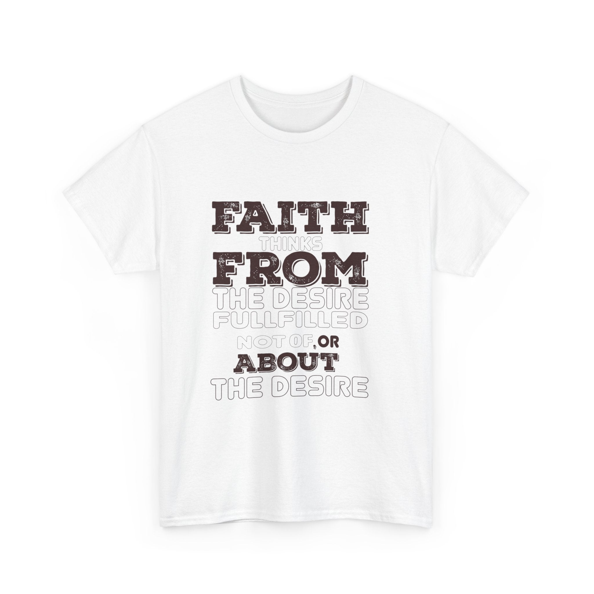 Faith From Unisex Heavy Cotton Tee - TBM