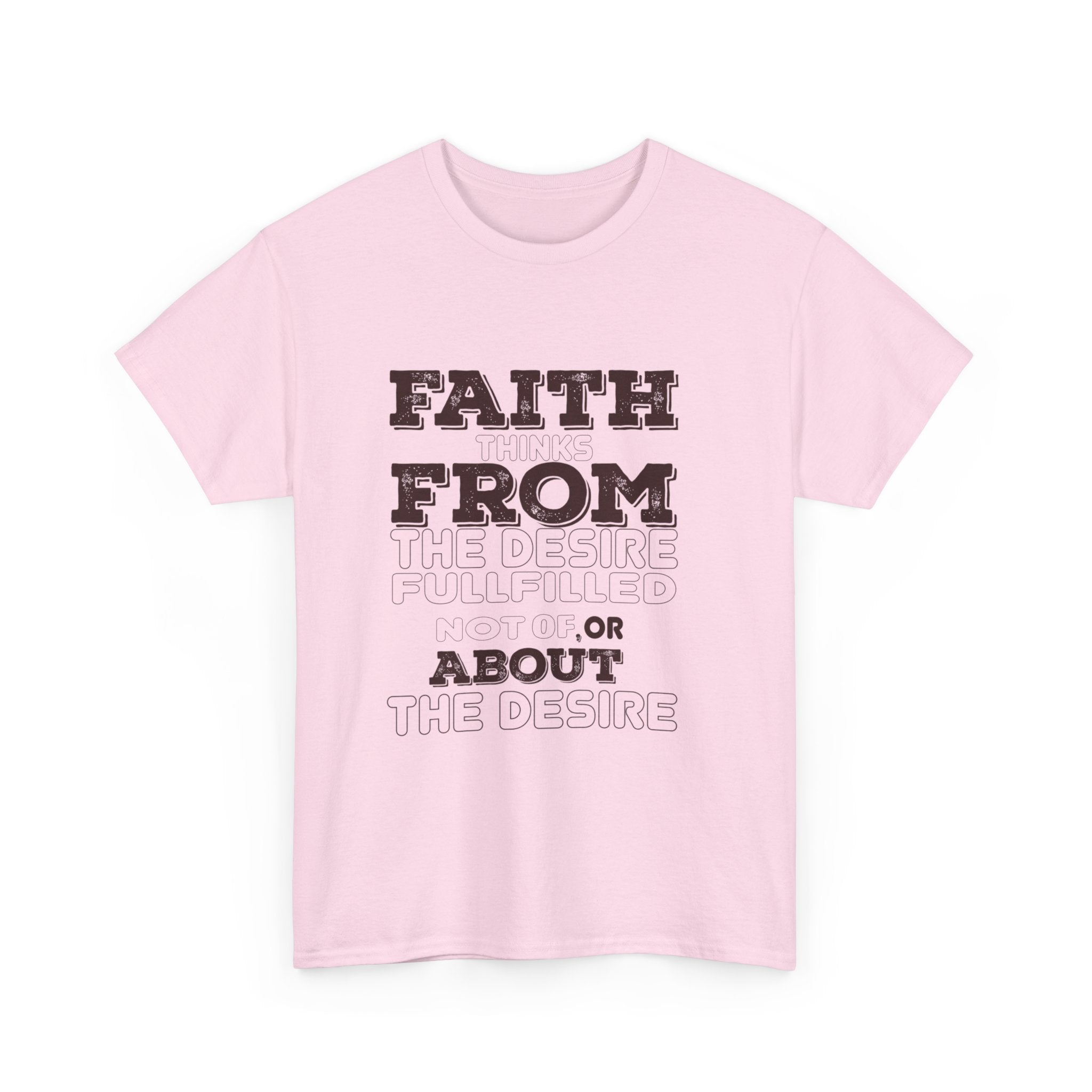Faith From Unisex Heavy Cotton Tee - TBM