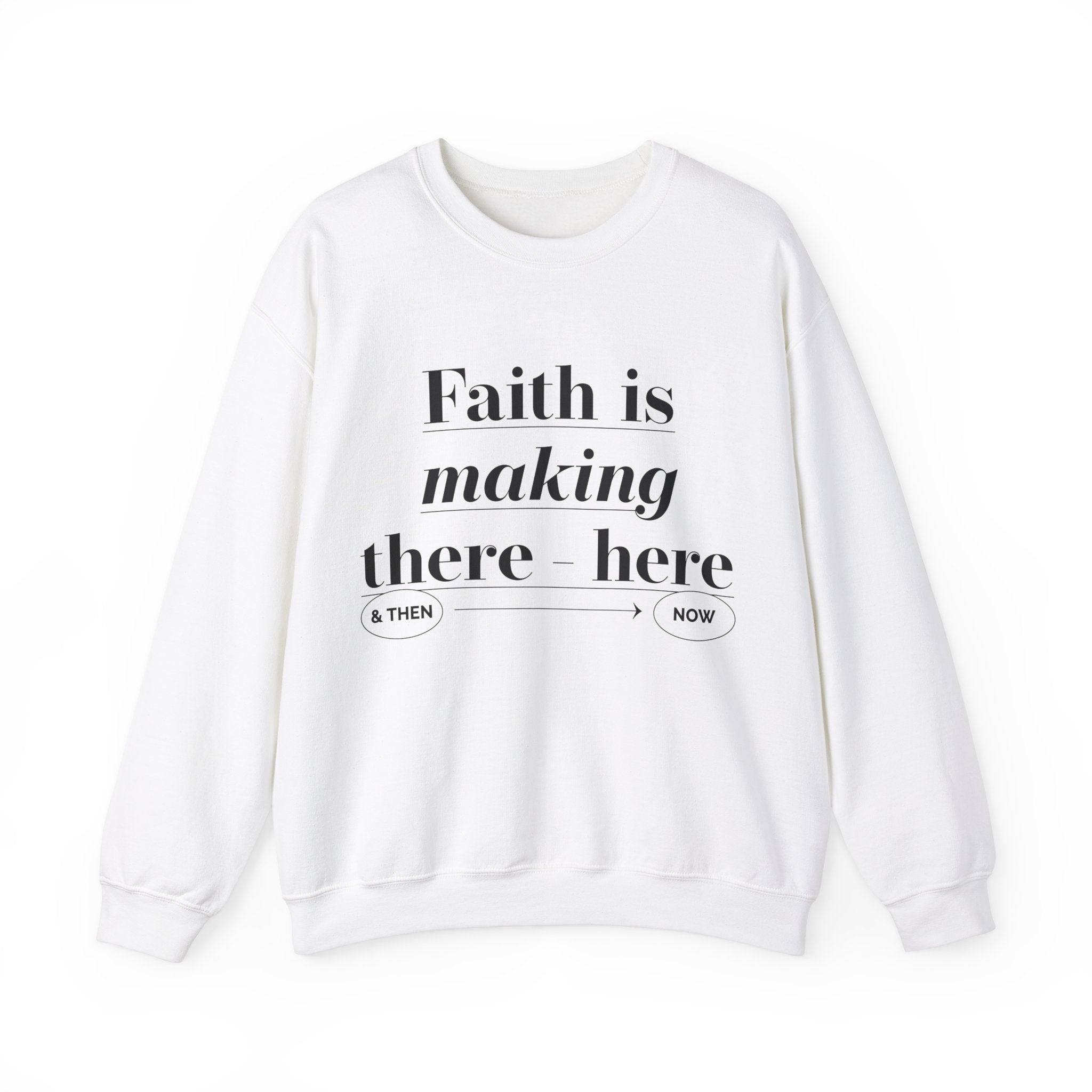 faith is making Unisex Heavy Blend™ Crewneck Sweatshirt - TBM