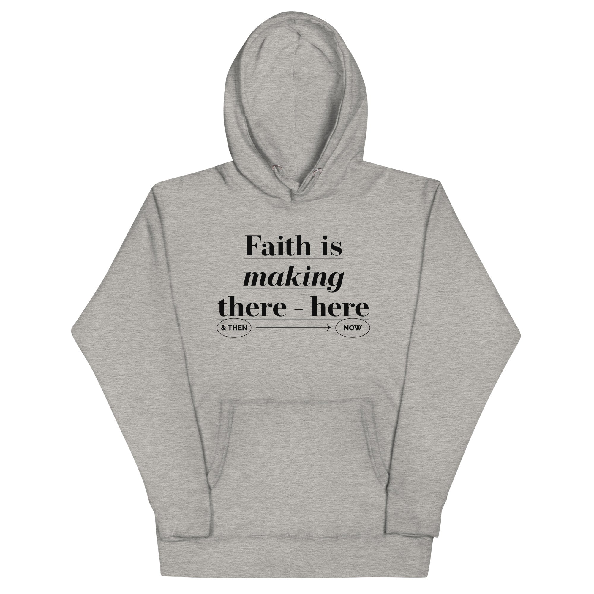 Faith is making Unisex Hoodie - TBM