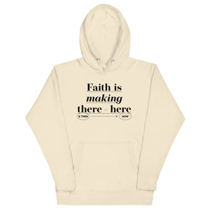 Faith is making Unisex Hoodie - TBM