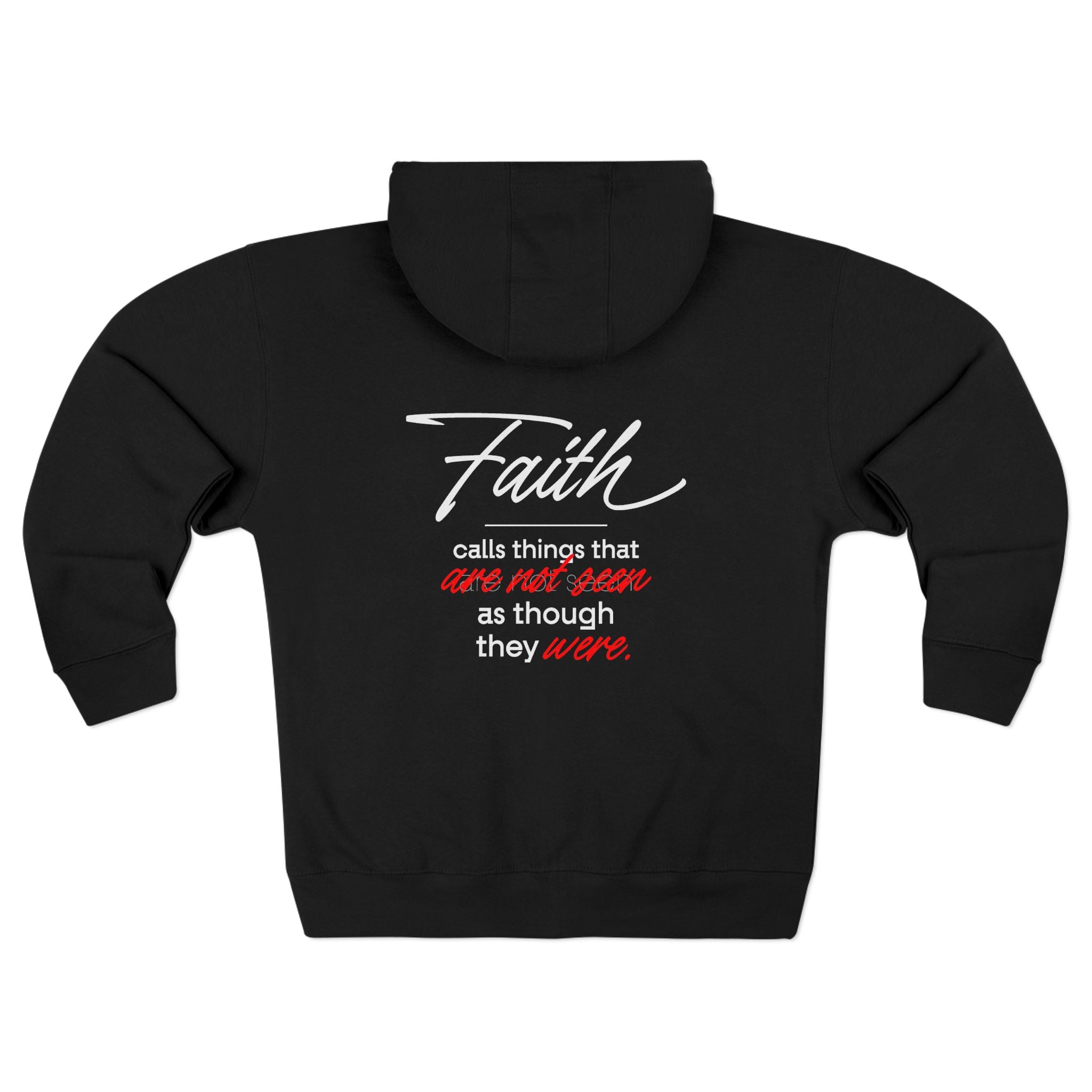 Faith Quote Zip Hoodie β "Faith calls us to things unseen" Inspirational Religious Zip - Up - TBM
