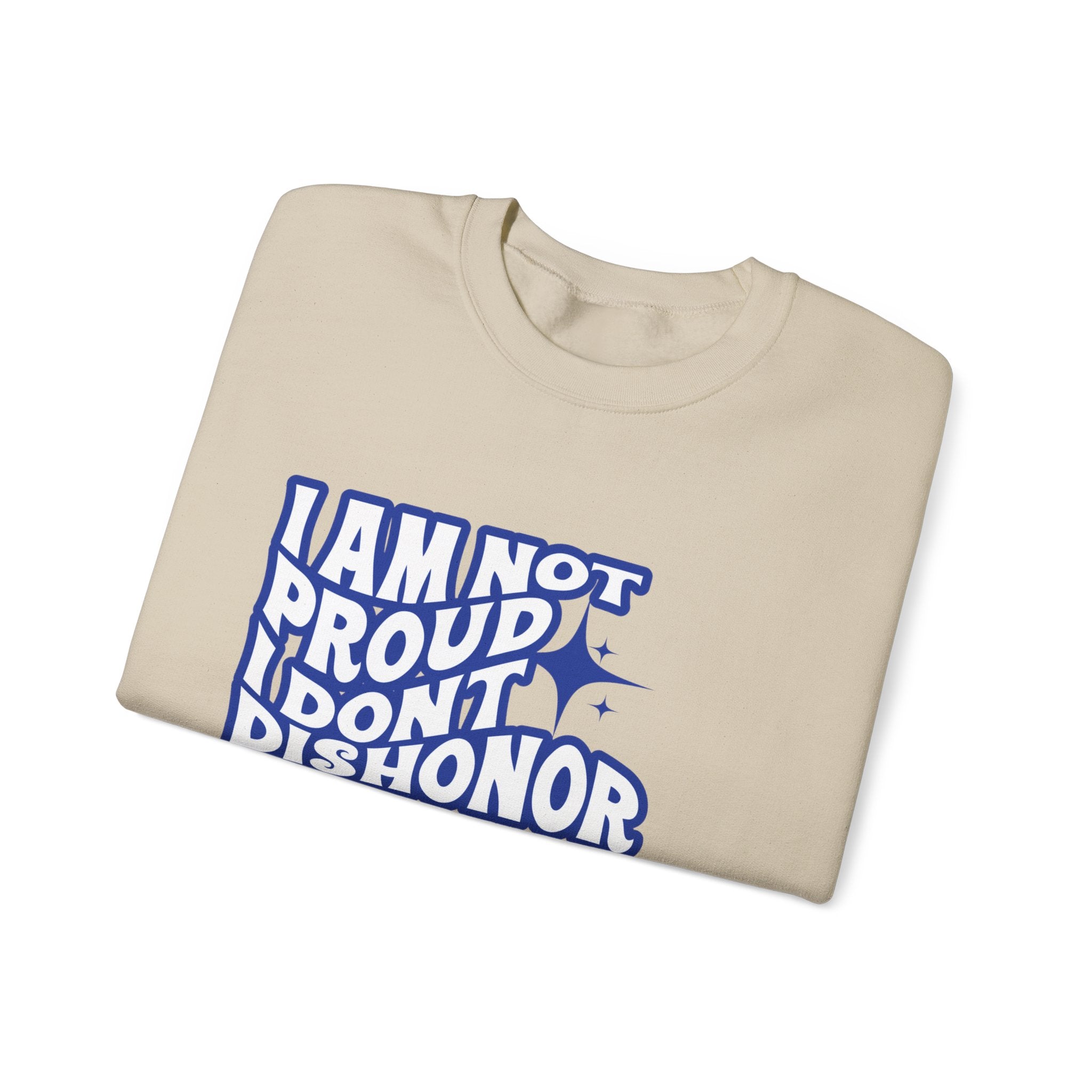 I am not Proud Unisex Heavy Blend™ Crewneck Sweatshirt - TBM