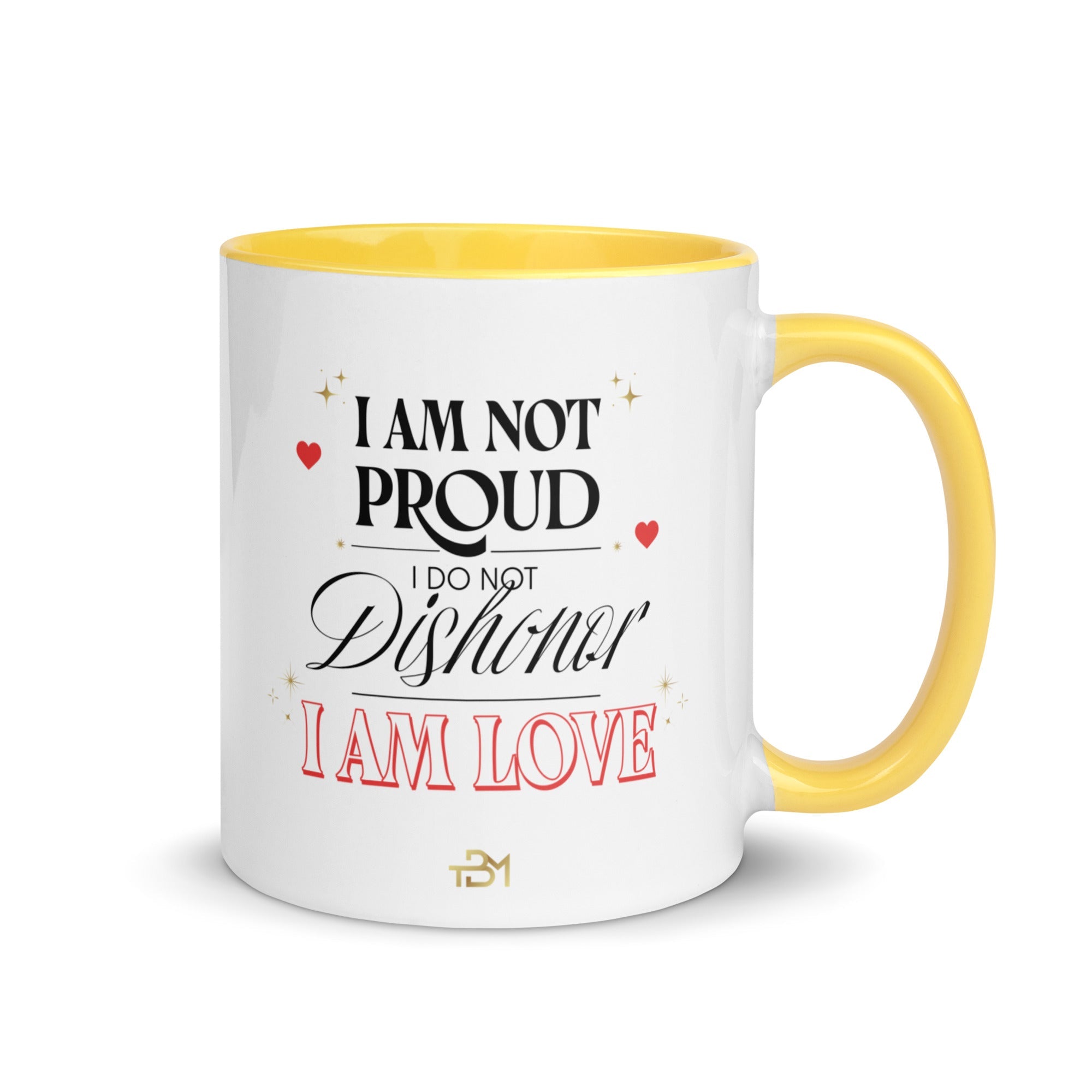 I AM PROUD, I AM LOVE Mug with Color Inside - TBM