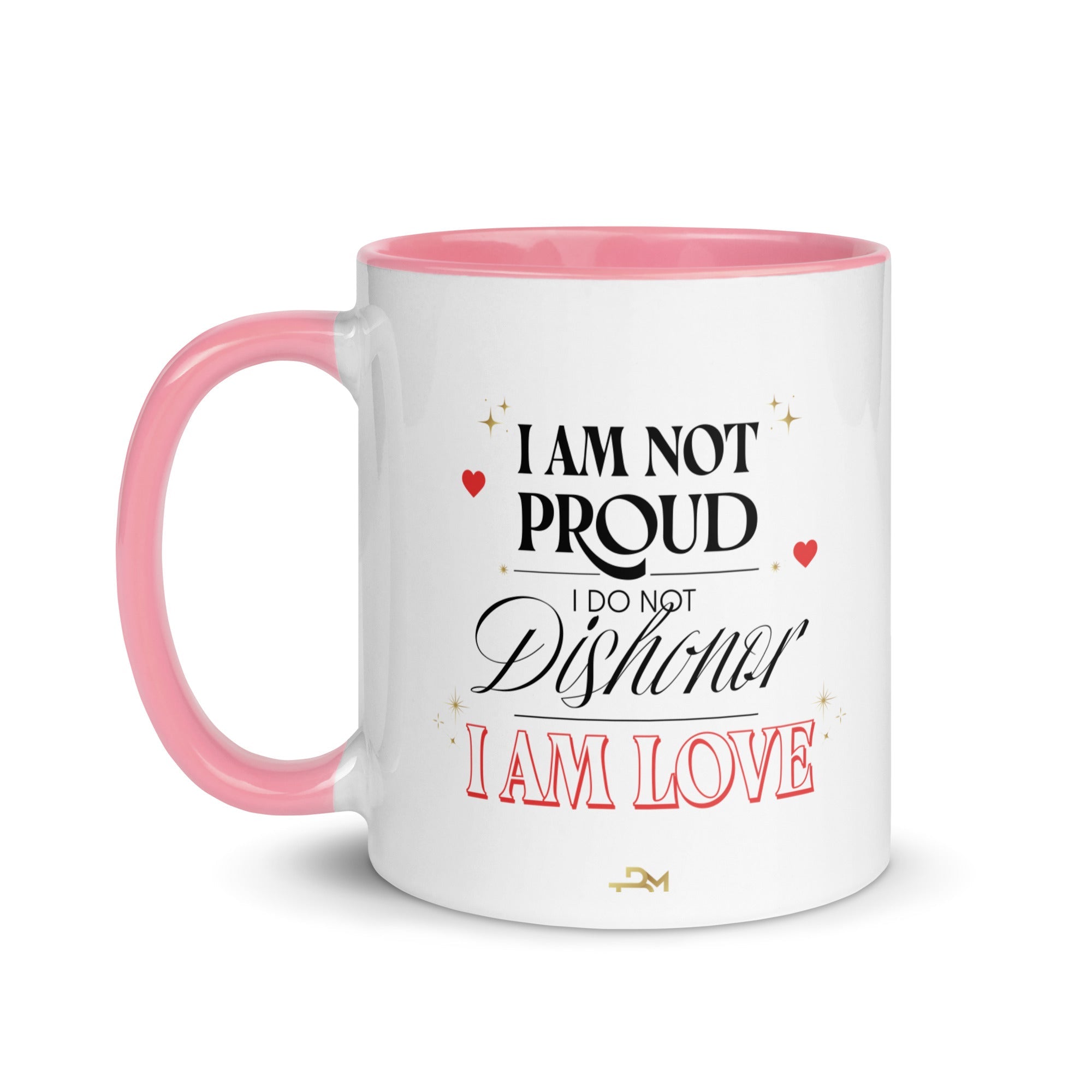 I AM PROUD, I AM LOVE Mug with Color Inside - TBM