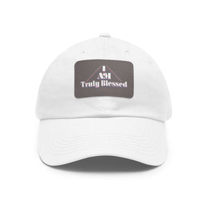 I am Truly Blessed Dad Hat with Leather Patch (Rectangle) - TBM