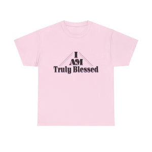 I AM TRULY BLESSED Unisex Heavy Cotton Tee - TBM