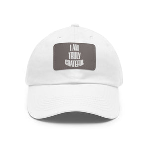 I am Truly Grateful Dad Hat with Leather Patch (Rectangle) - TBM