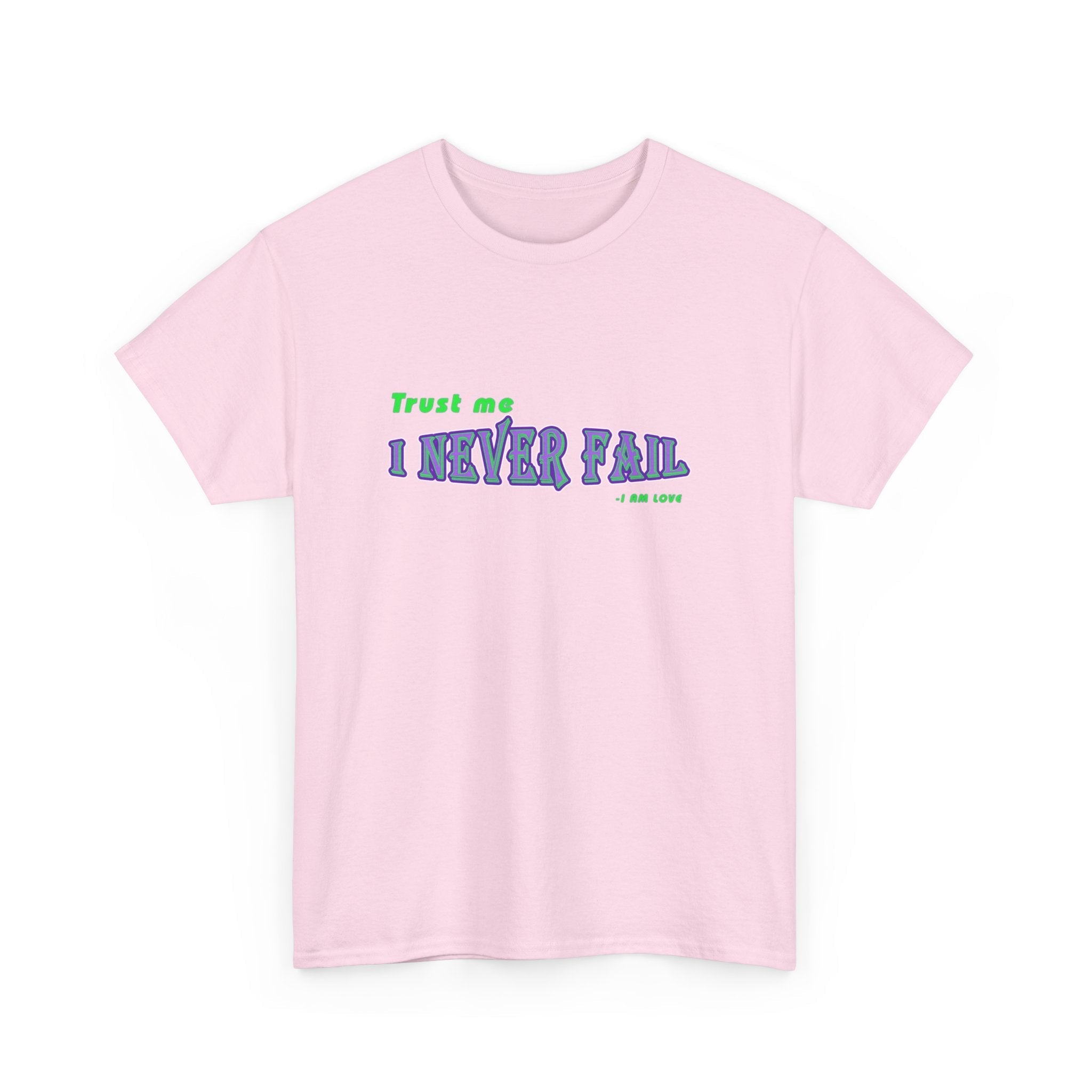I Never Fail Unisex Heavy Cotton Tee - TBM