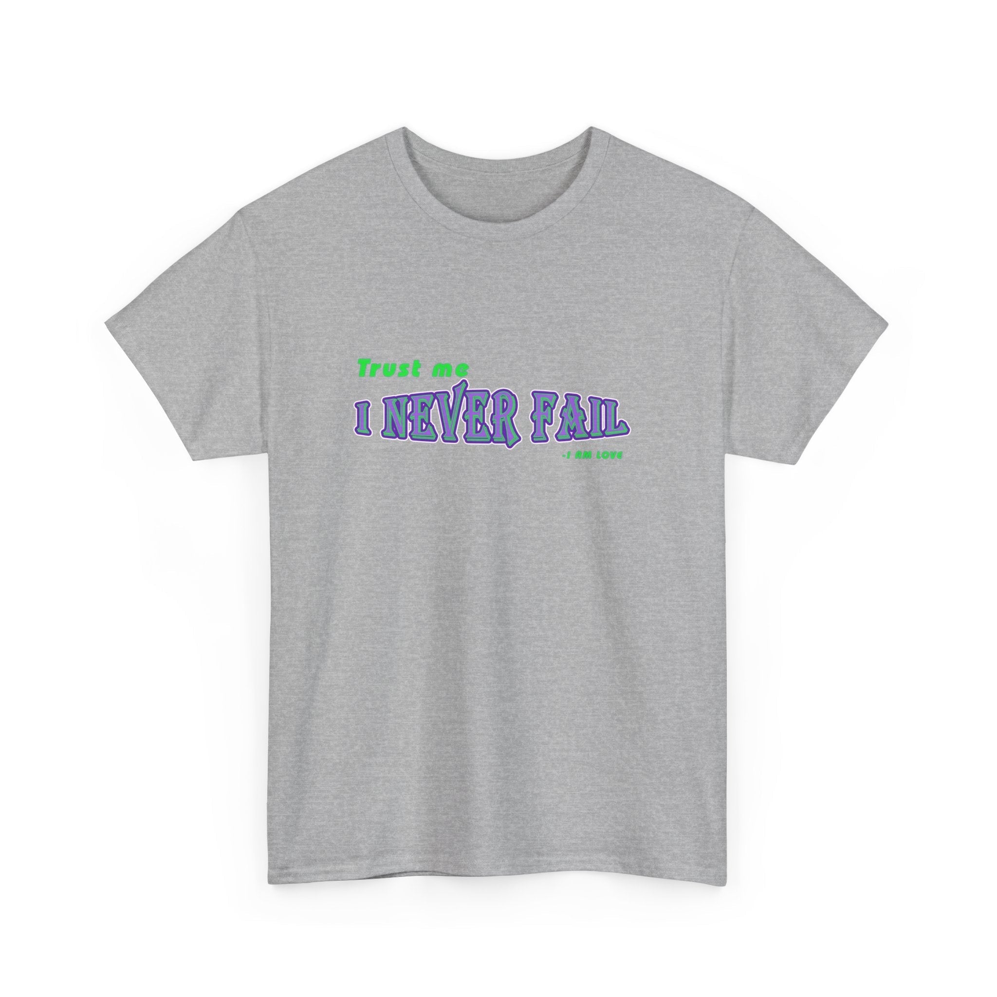 I Never Fail Unisex Heavy Cotton Tee - TBM