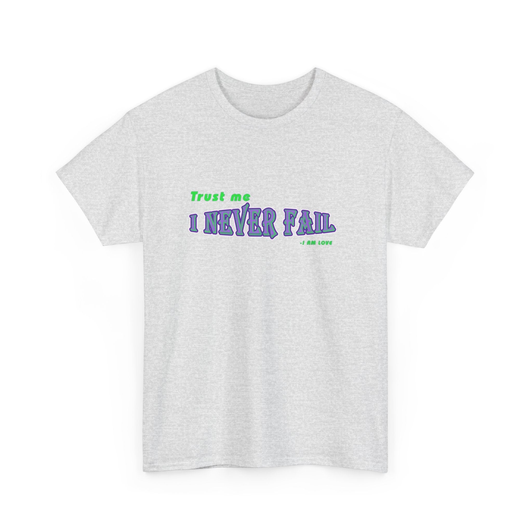 I Never Fail Unisex Heavy Cotton Tee - TBM