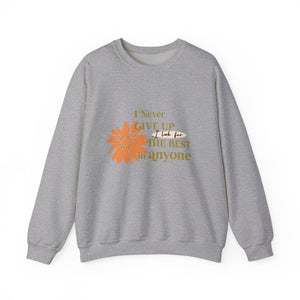I Never Give Up Unisex Heavy Blend™ Crewneck Sweatshirt - TBM