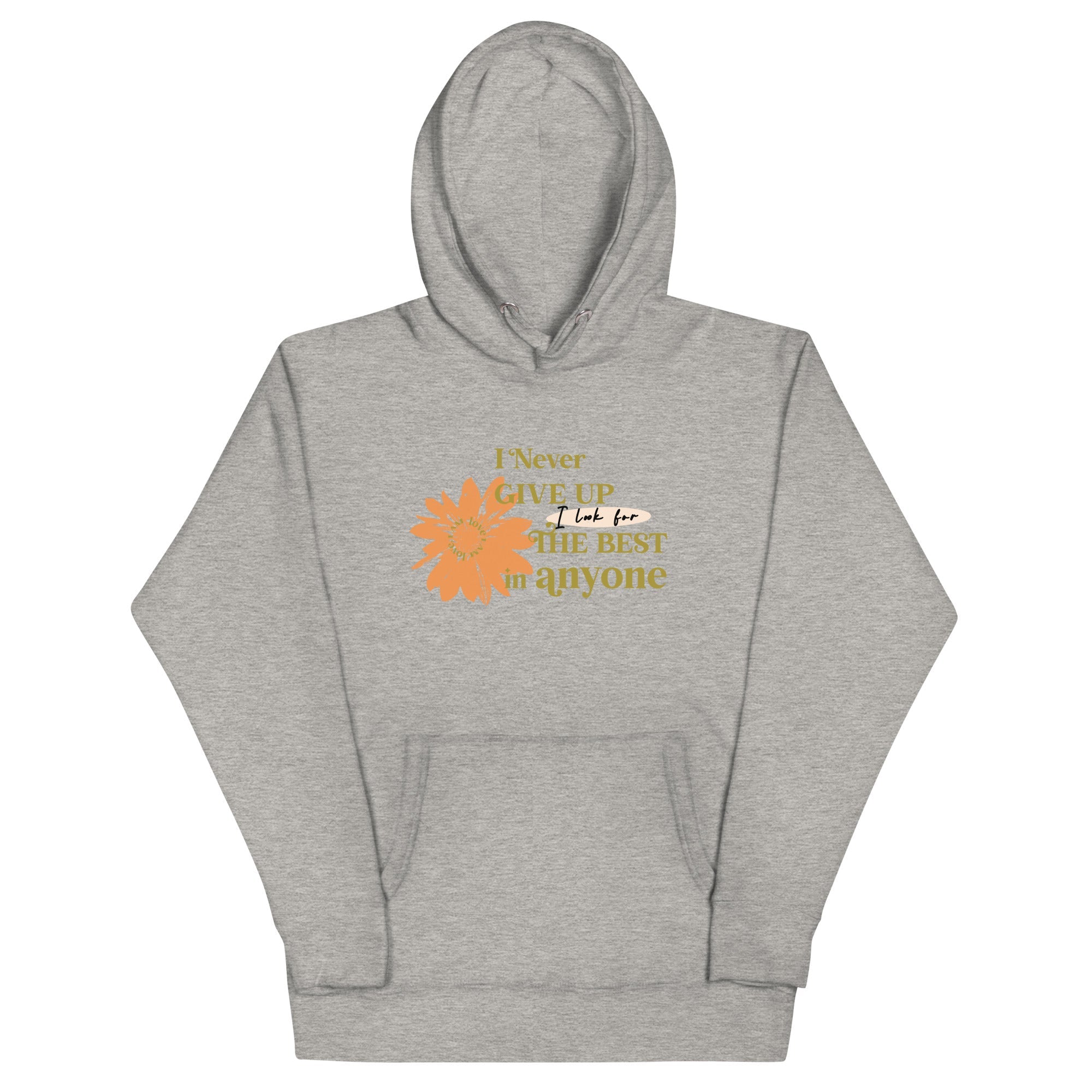 I Never Give Up Unisex Hoodie - TBM