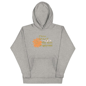 I Never Give Up Unisex Hoodie - TBM