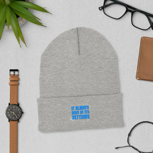 It Always Goes Cuffed Beanie - TBM