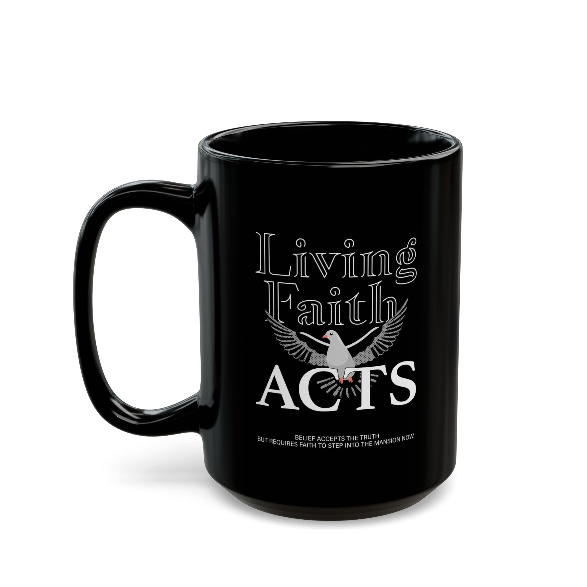 "Living Faith Acts" Black Ceramic Mug β Inspirational Christian Coffee Cup (15oz) - TBM