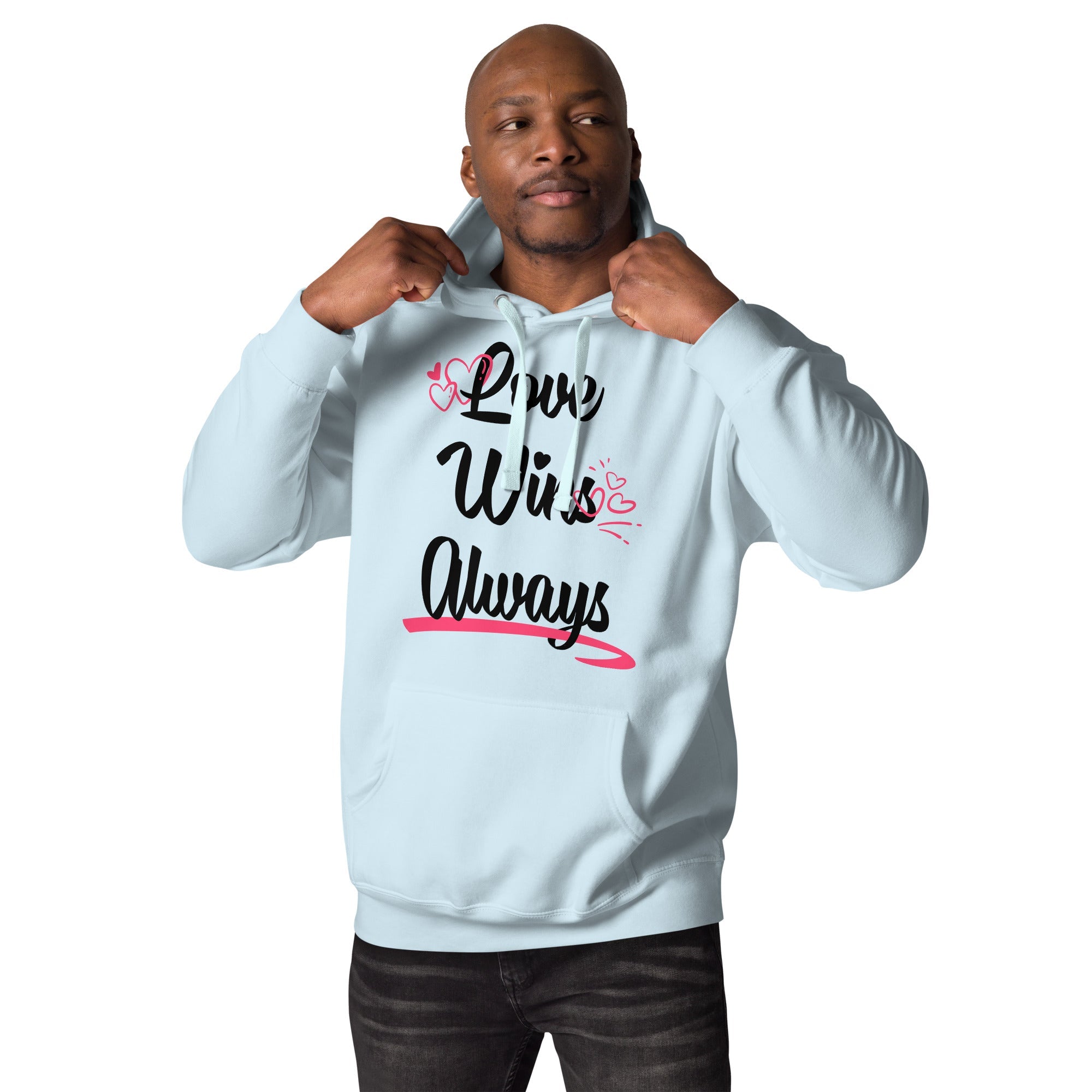 Love Win Always Unisex Hoodie - TBM