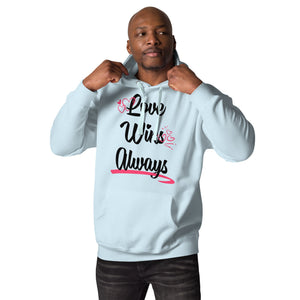Love Win Always Unisex Hoodie - TBM