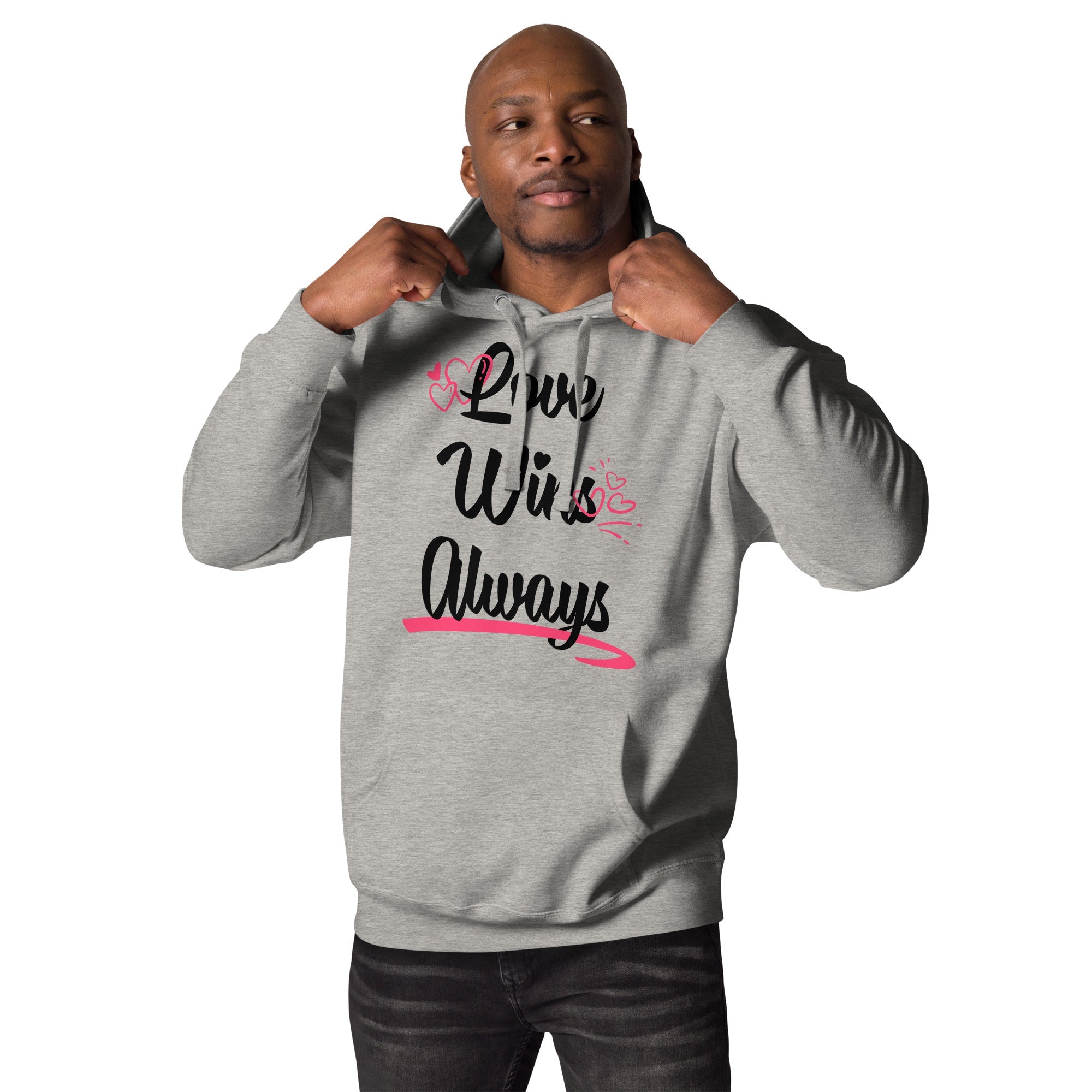 Love Win Always Unisex Hoodie - TBM