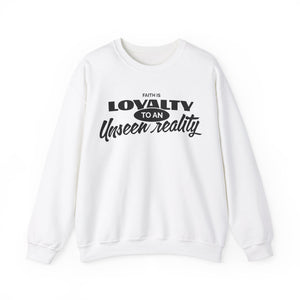 Loyalty To An Unisex Heavy Blend™ Crewneck Sweatshirt - TBM