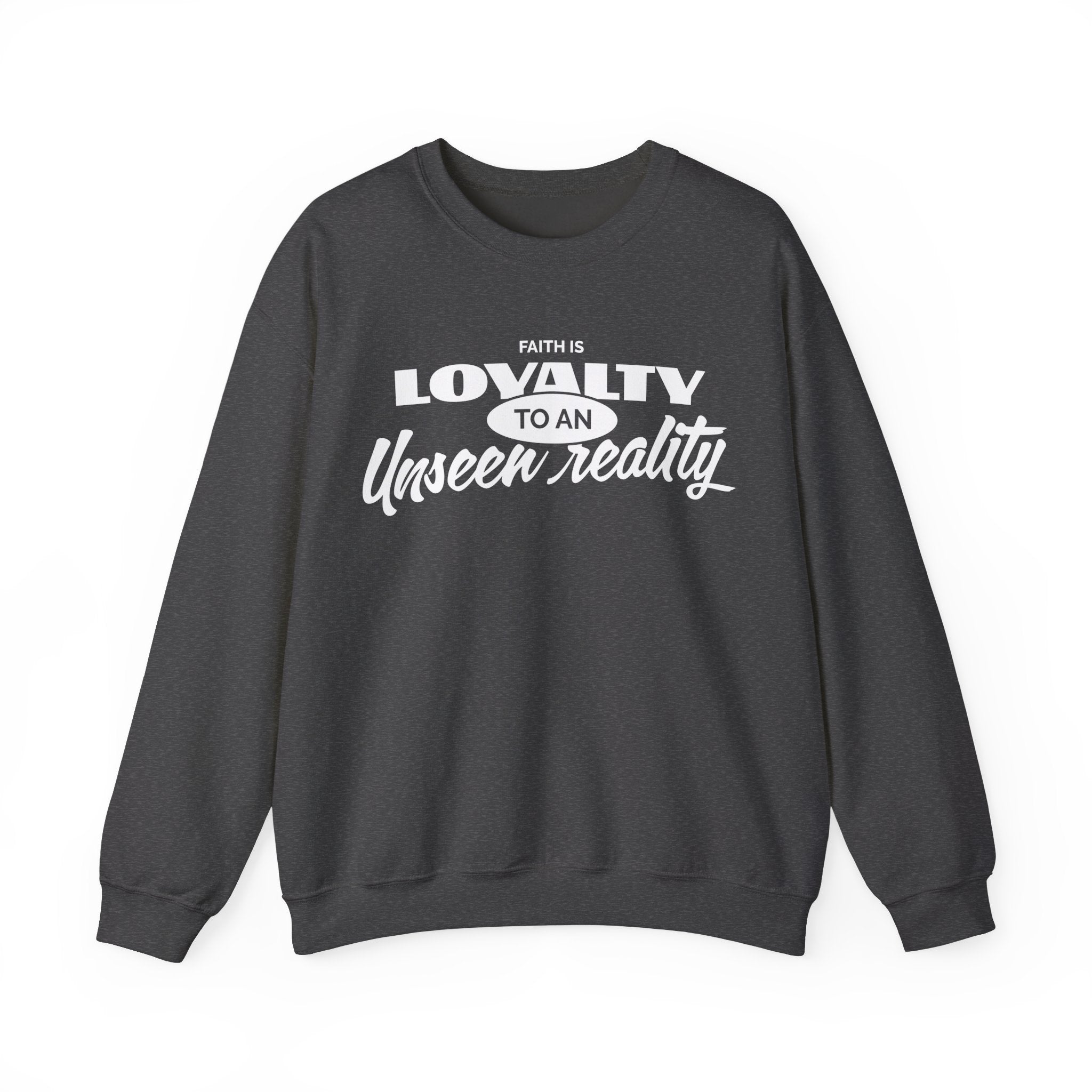 Loyalty To An Unisex Heavy Blend™ Crewneck Sweatshirt - TBM