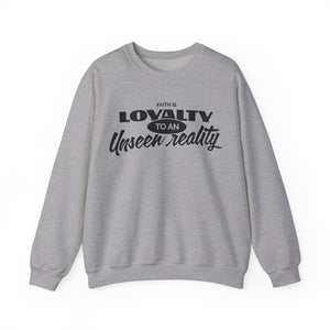 Loyalty To An Unisex Heavy Blend™ Crewneck Sweatshirt - TBM