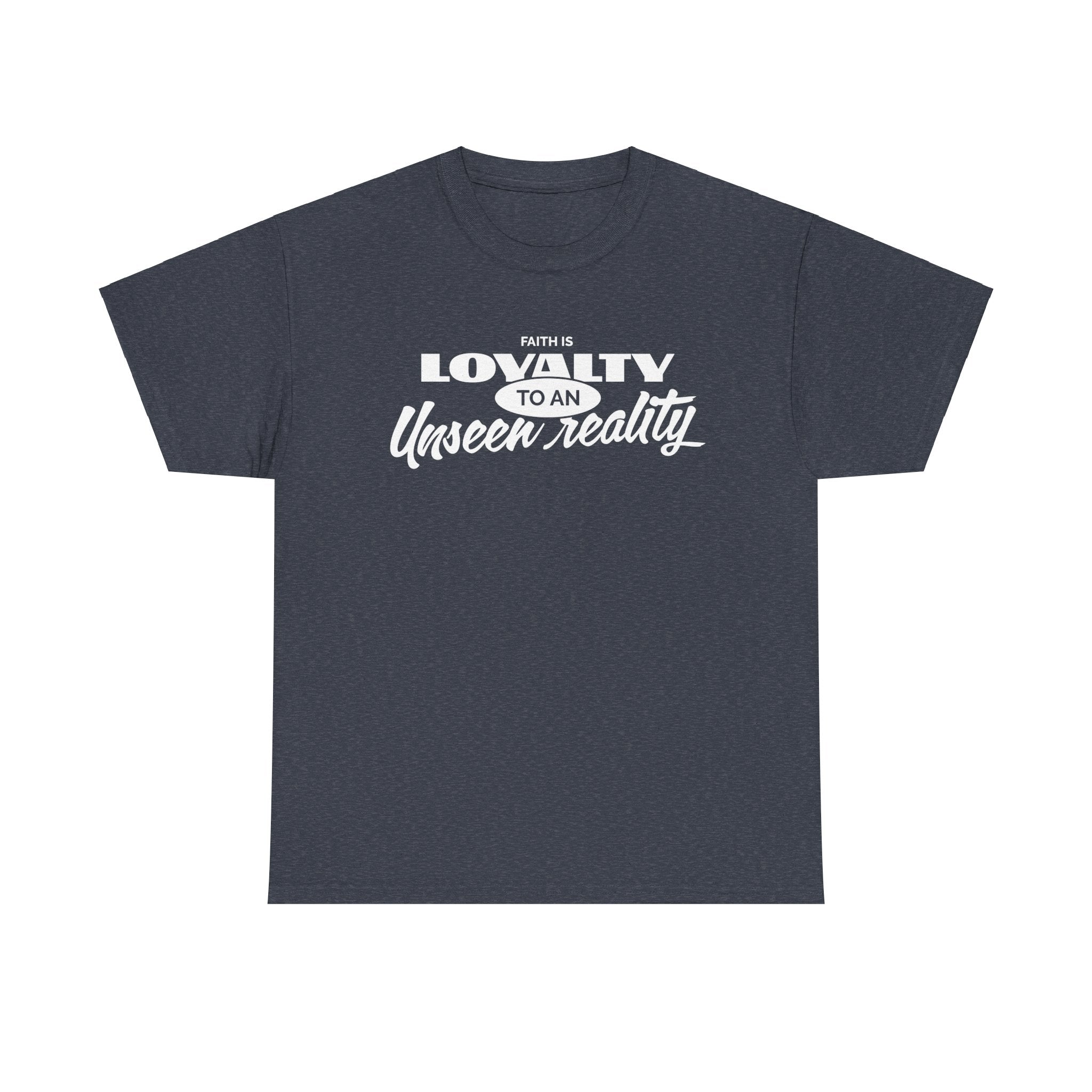 Loyalty to An Unisex Heavy Cotton Tee - TBM