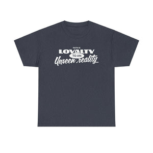 Loyalty to An Unisex Heavy Cotton Tee - TBM
