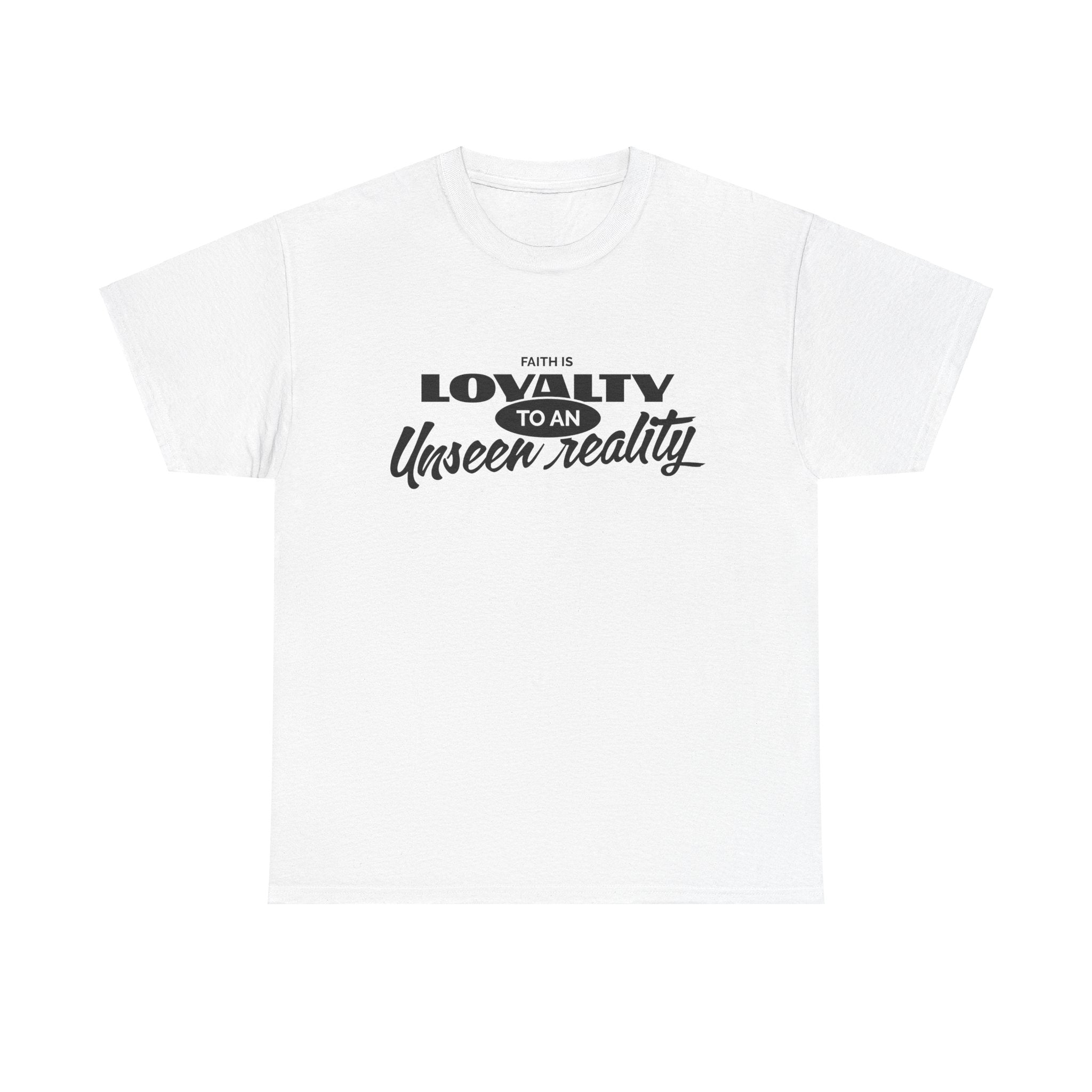 Loyalty to An Unisex Heavy Cotton Tee - TBM
