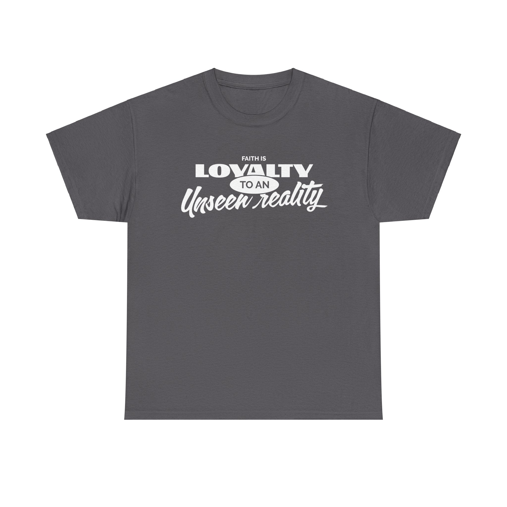 Loyalty to An Unisex Heavy Cotton Tee - TBM