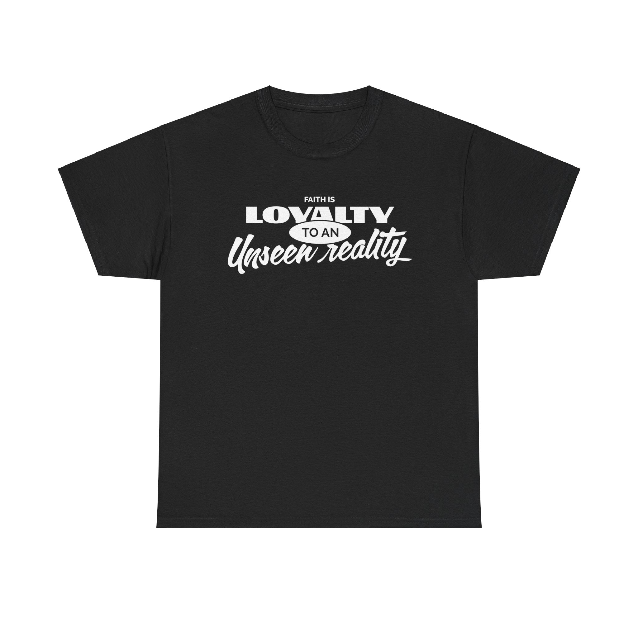 Loyalty to An Unisex Heavy Cotton Tee - TBM